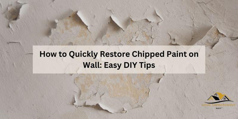 How to Quickly Restore Chipped Paint on Wall