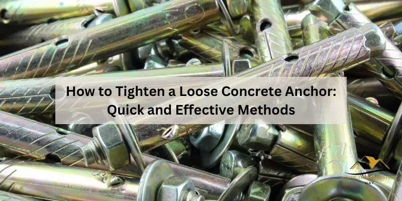 How to Tighten a Loose Concrete Anchor