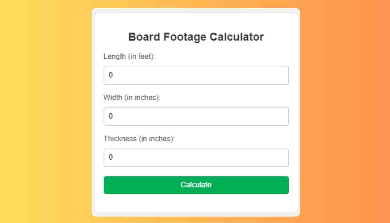 Board Footage Calculator