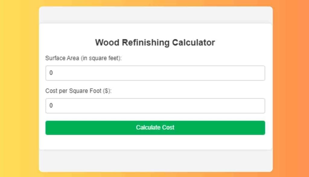 Wood Refinishing Calculator Home Improvement Way