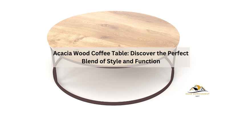 Acacia Wood Coffee Table