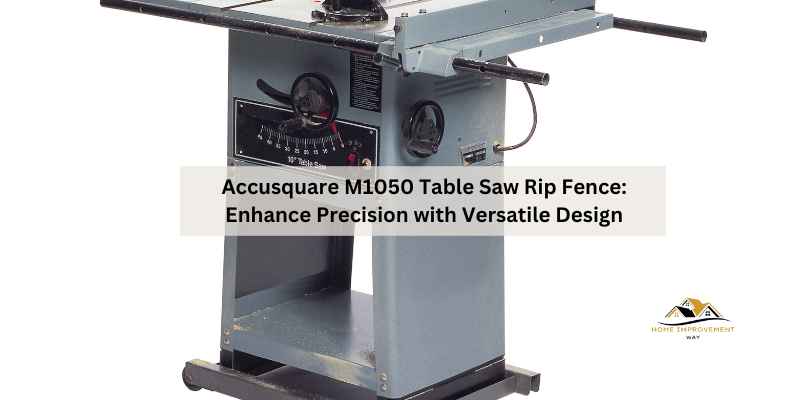 Accusquare M1050 Table Saw Rip Fence