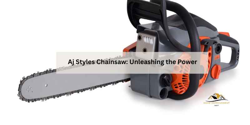 Aj Styles Chainsaw