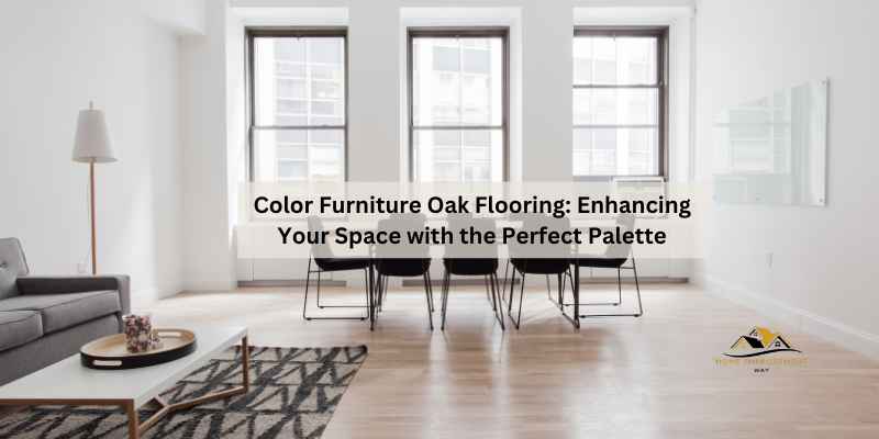Color Furniture Oak Flooring