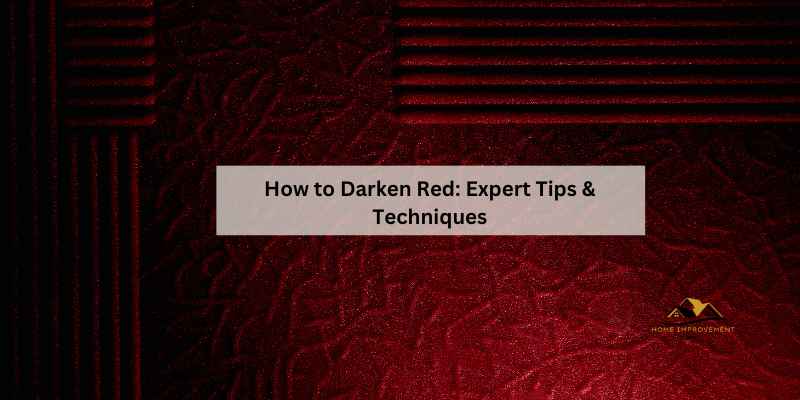 How to Darken Red