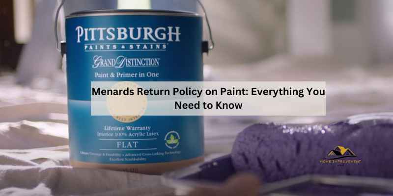 Menards Return Policy on Paint