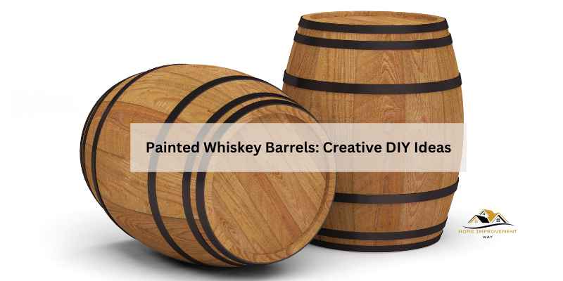 Painted Whiskey Barrels