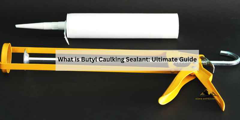 What is Butyl Caulking Sealant