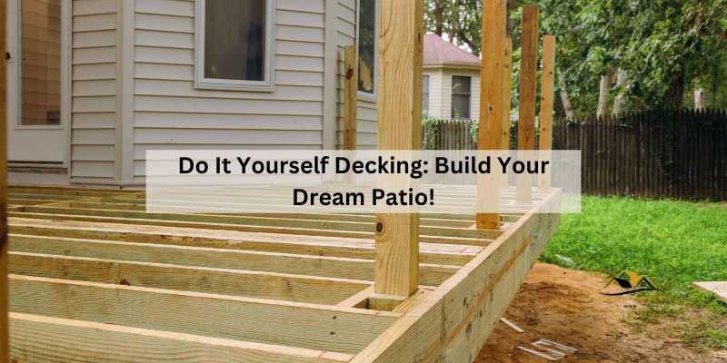 Do It Yourself Decking