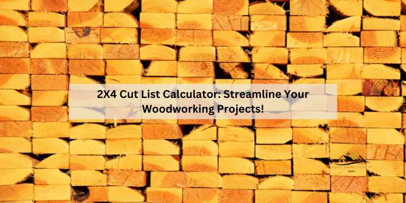 2X4 Cut List Calculator