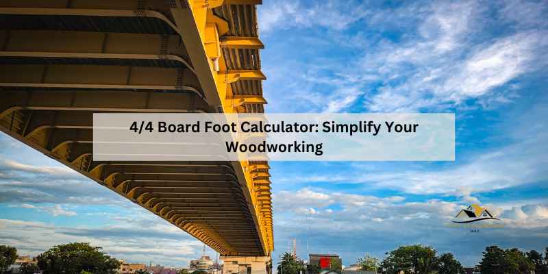 4/4 Board Foot Calculator