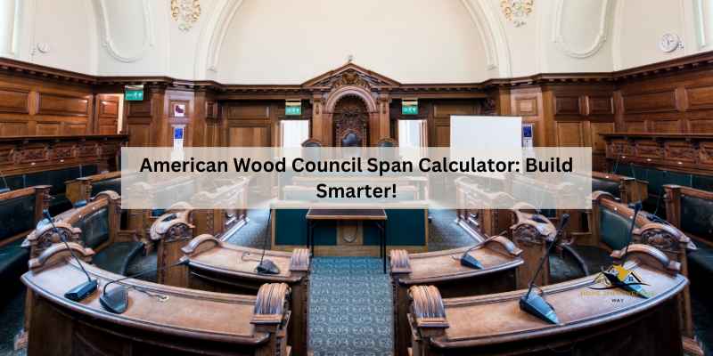 American Wood Council Span Calculator