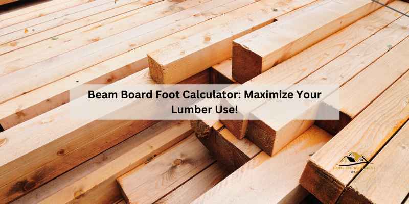 Beam Board Foot Calculator