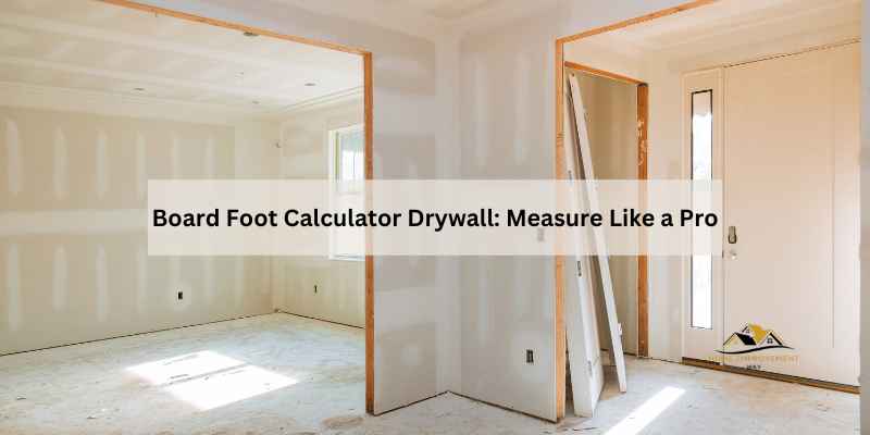 Board Foot Calculator Drywall