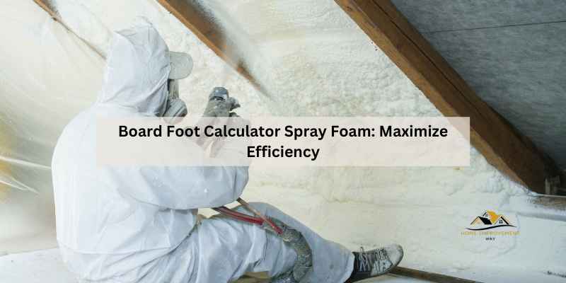 Board Foot Calculator Spray Foam