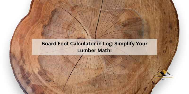 Board Foot Calculator in Log