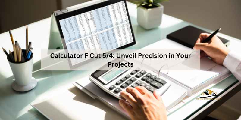 Calculator F Cut 5/4