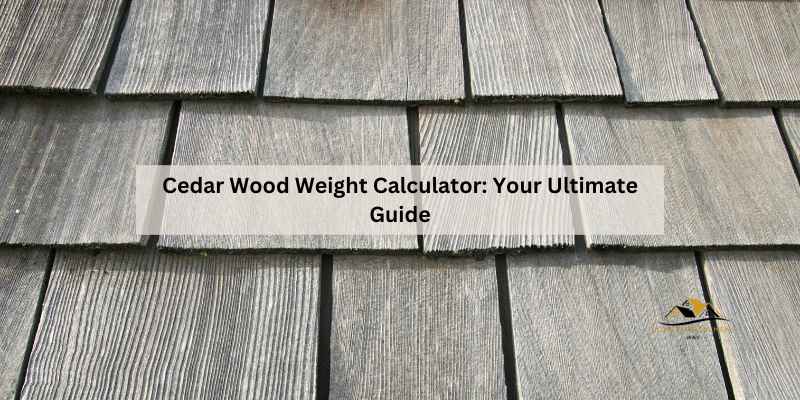 Cedar Wood Weight Calculator