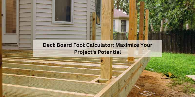 Deck Board Foot Calculator