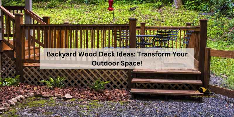 Backyard Wood Deck Ideas