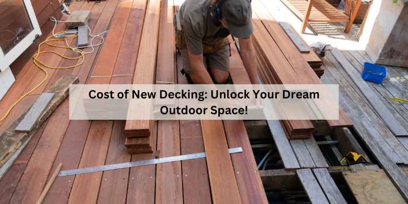 Cost of New Decking