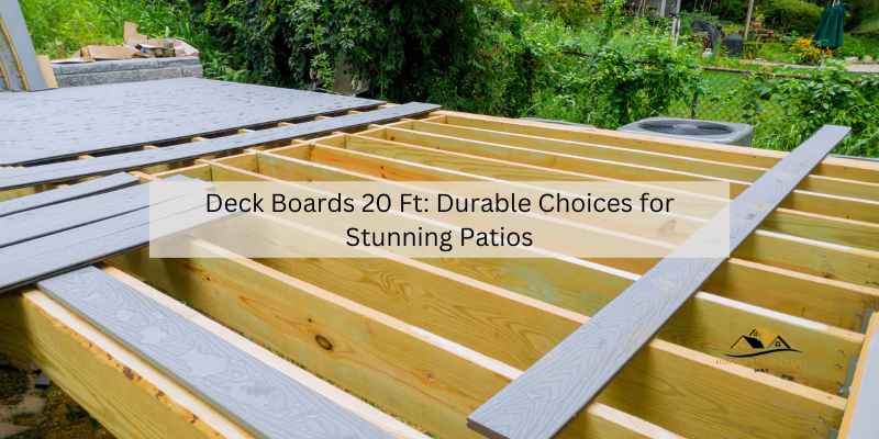 Deck Boards 20 Ft