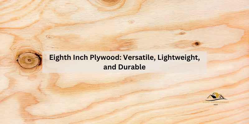 Eighth Inch Plywood