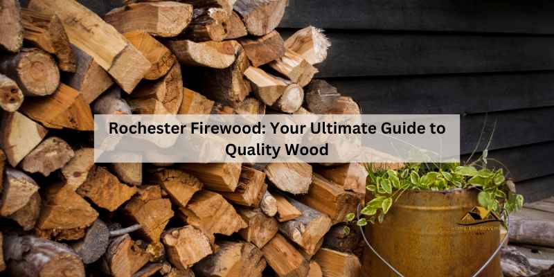 Rochester Firewood