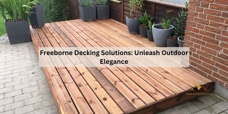 Freeborne Decking Solutions