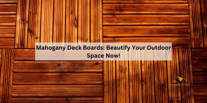 Mahogany Deck Boards