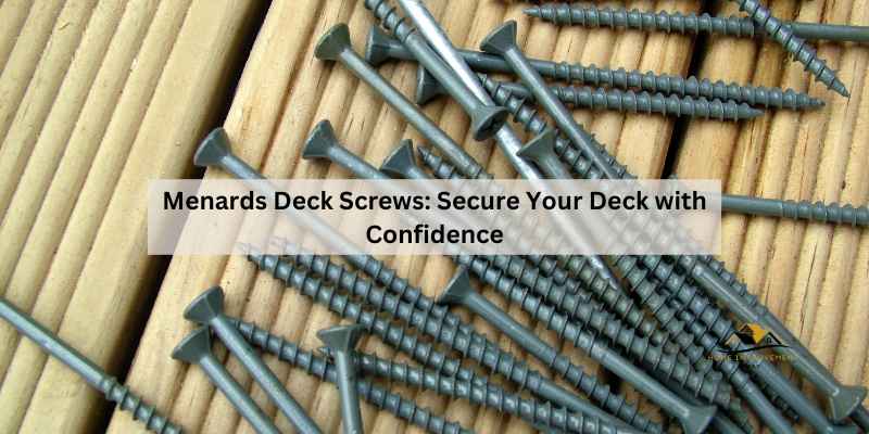 Menards Deck Screws