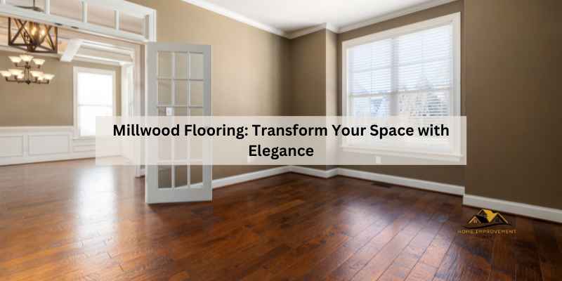 Millwood Flooring