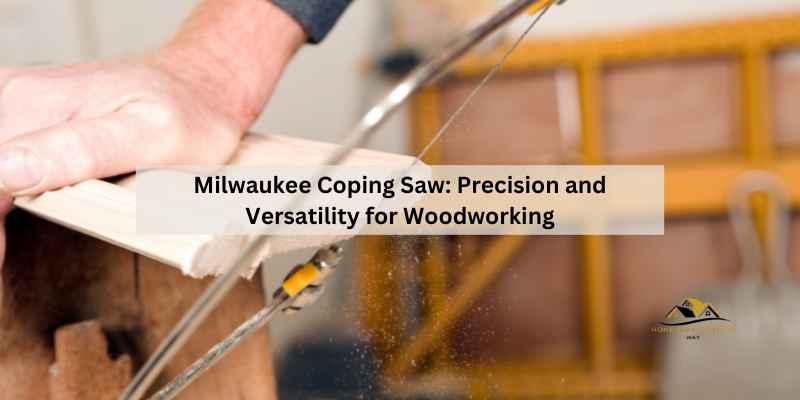 Milwaukee Coping Saw