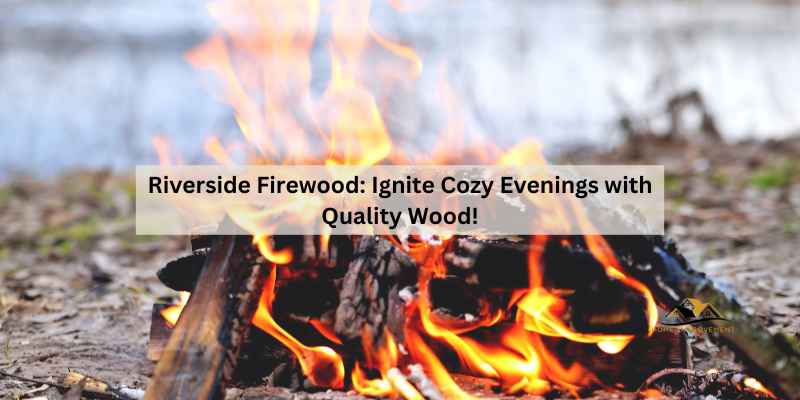 Riverside Firewood