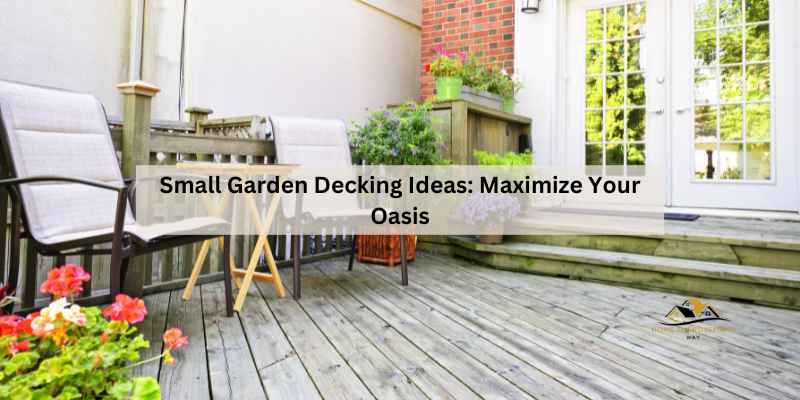 Small Garden Decking Ideas