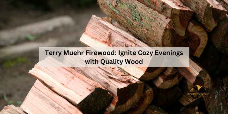 Terry Muehr Firewood