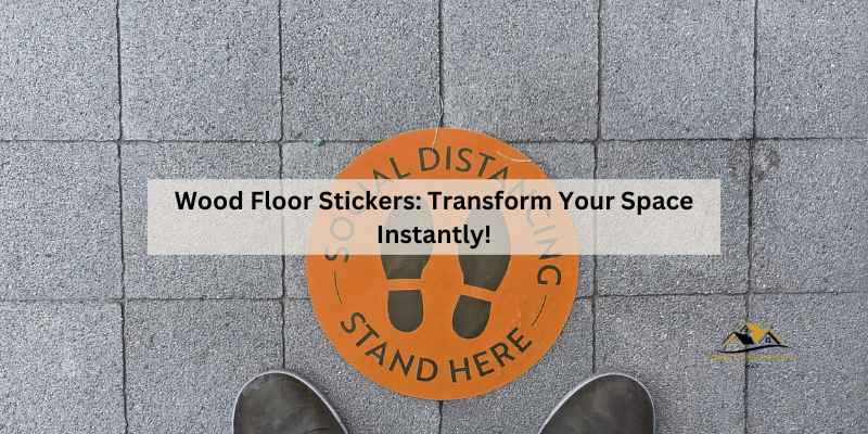 Wood Floor Stickers