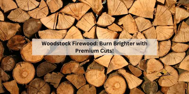 Woodstock Firewood