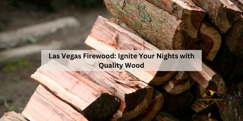 Las Vegas Firewood