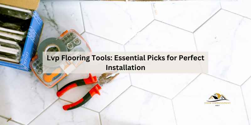 Lvp Flooring Tools