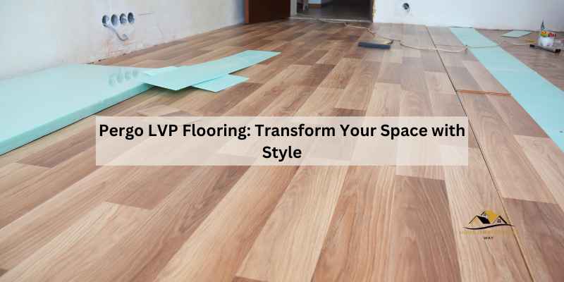 Pergo LVP Flooring