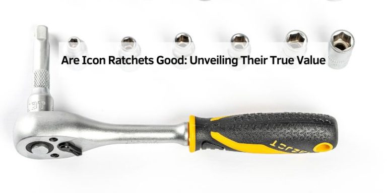 Are Icon Ratchets Good