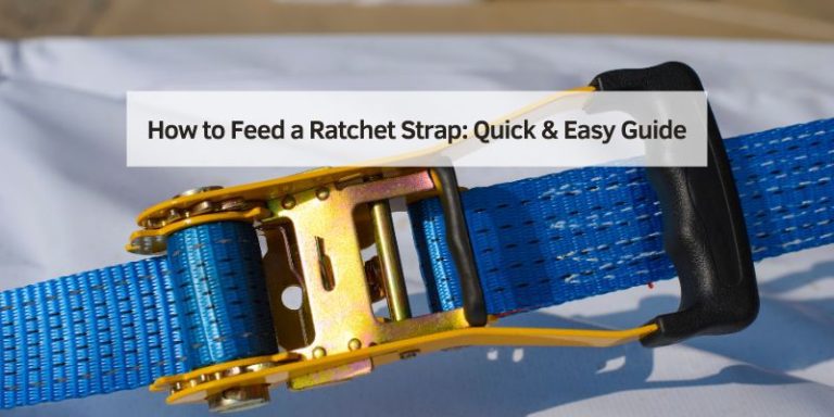 How to Feed a Ratchet Strap