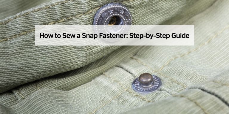 How to Sew a Snap Fastener
