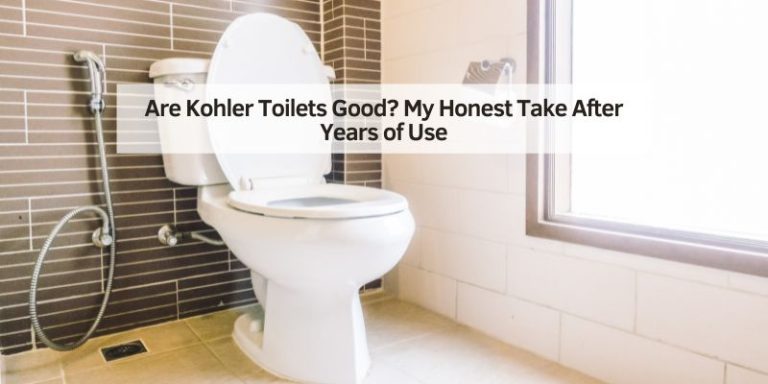 Are Kohler Toilets Good