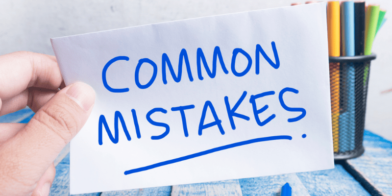 Common Mistakes to Avoid