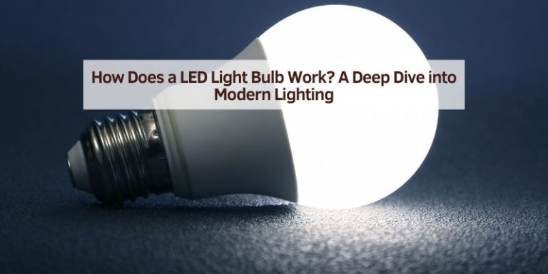How Does a LED Light Bulb Work