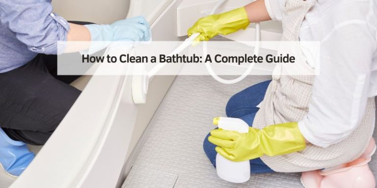 How to Clean a Bathtub