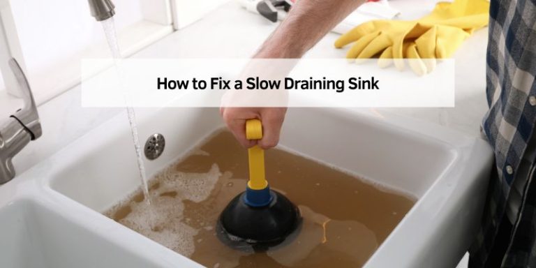 How to Fix a Slow Draining Sink