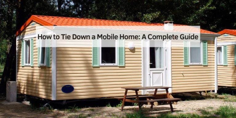 How to Tie Down a Mobile Home